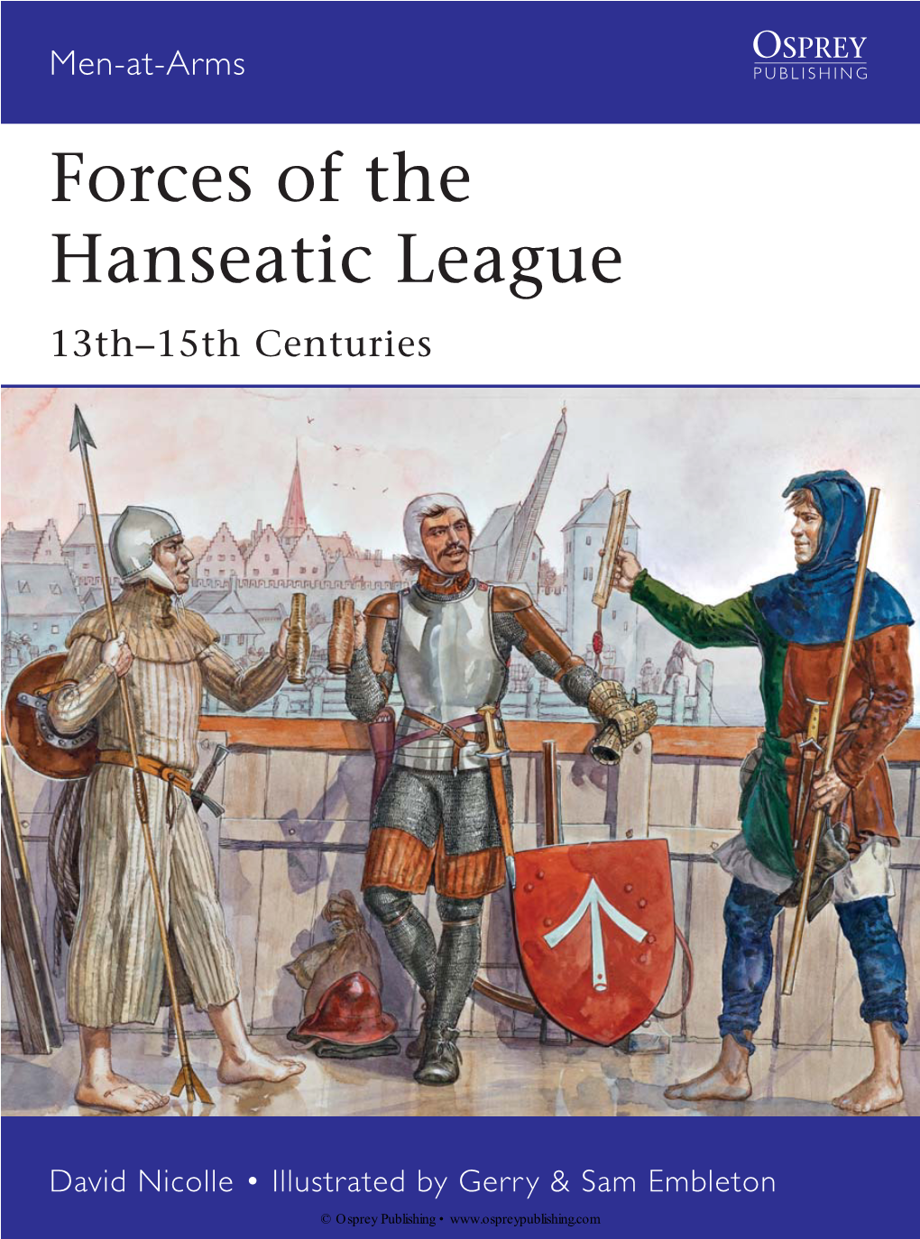 Forces of the Hanseatic League 13Th–15Th Centuries