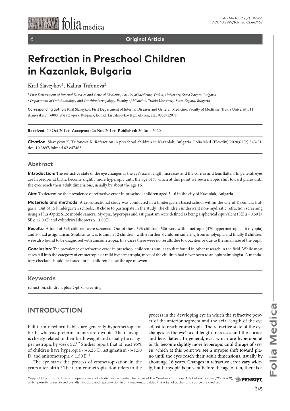 Refraction in Preschool Children in Kazanlak, Bulgaria