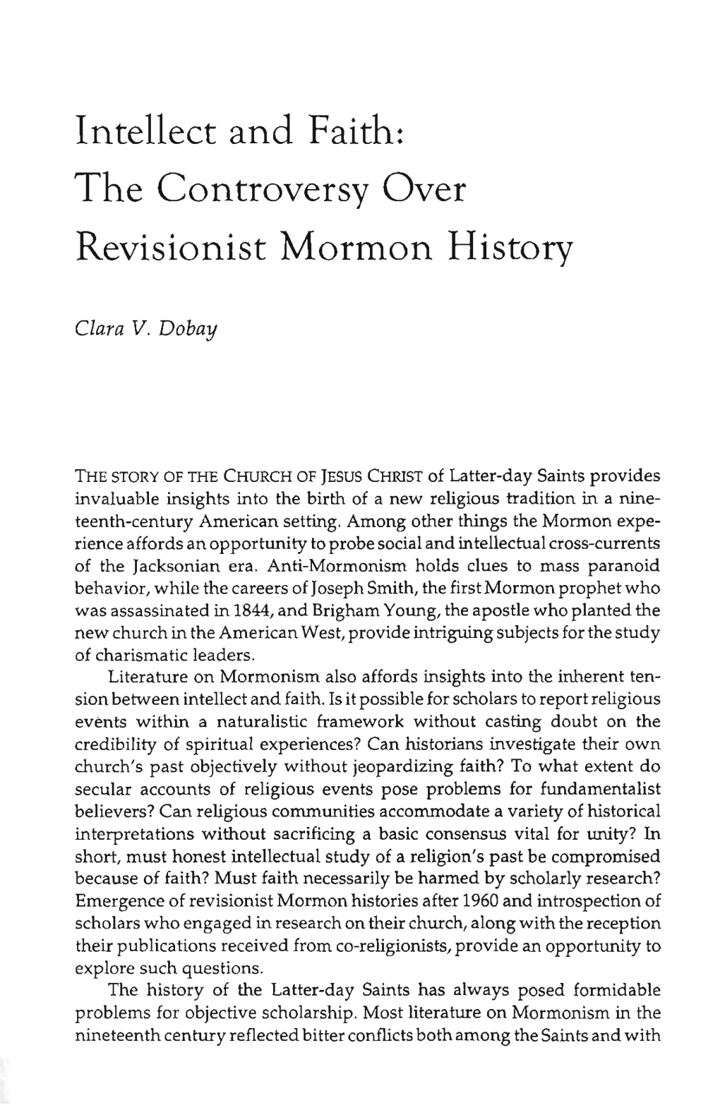 Intellect and Faith: the Controversy Over Revisionist Mormon History