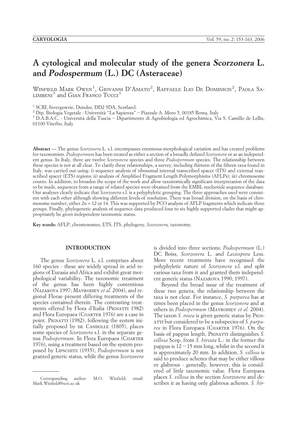 A Cytological and Molecular Study of the Genera Scorzonera L. and Podospermum (L.) DC (Asteraceae)