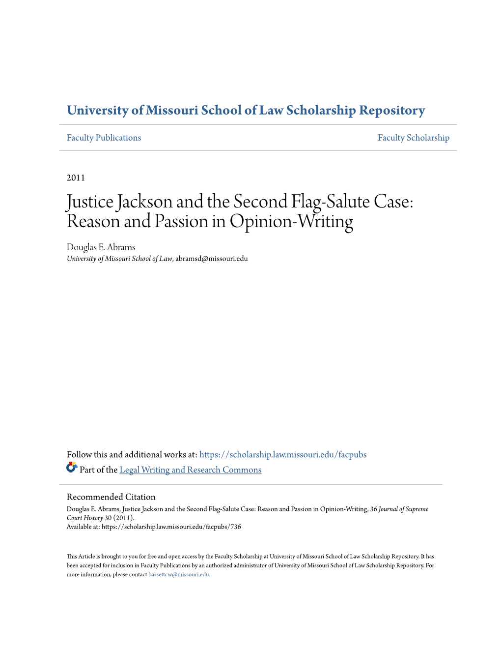 Justice Jackson and the Second Flag-Salute Case: Reason and Passion in Opinion-Writing Douglas E