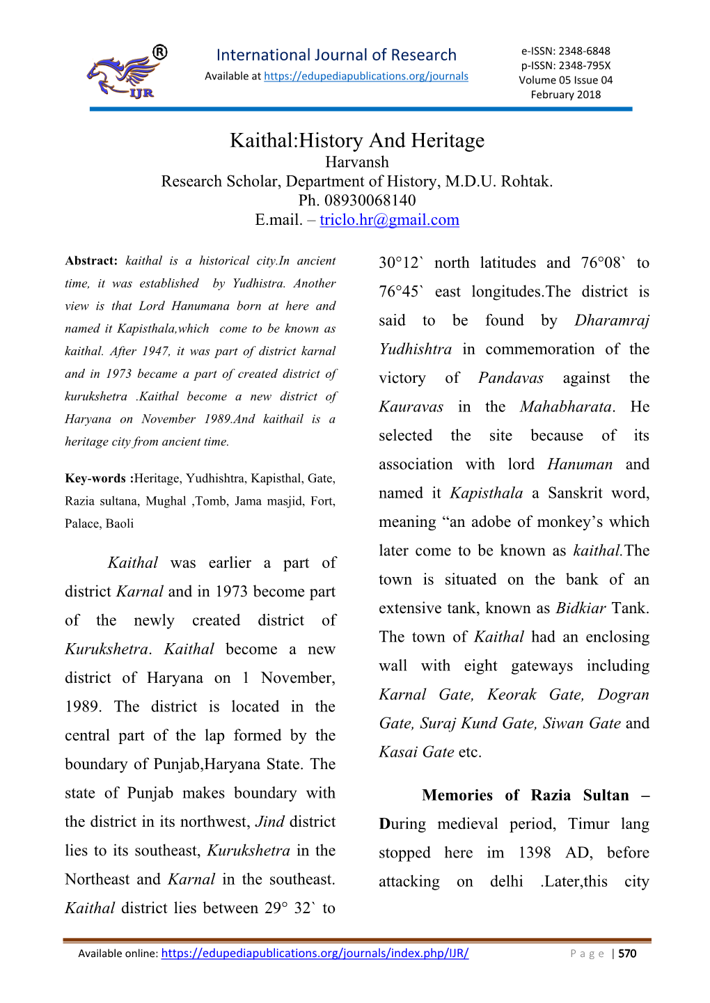 Kaithal:History and Heritage Harvansh Research Scholar, Department of History, M.D.U