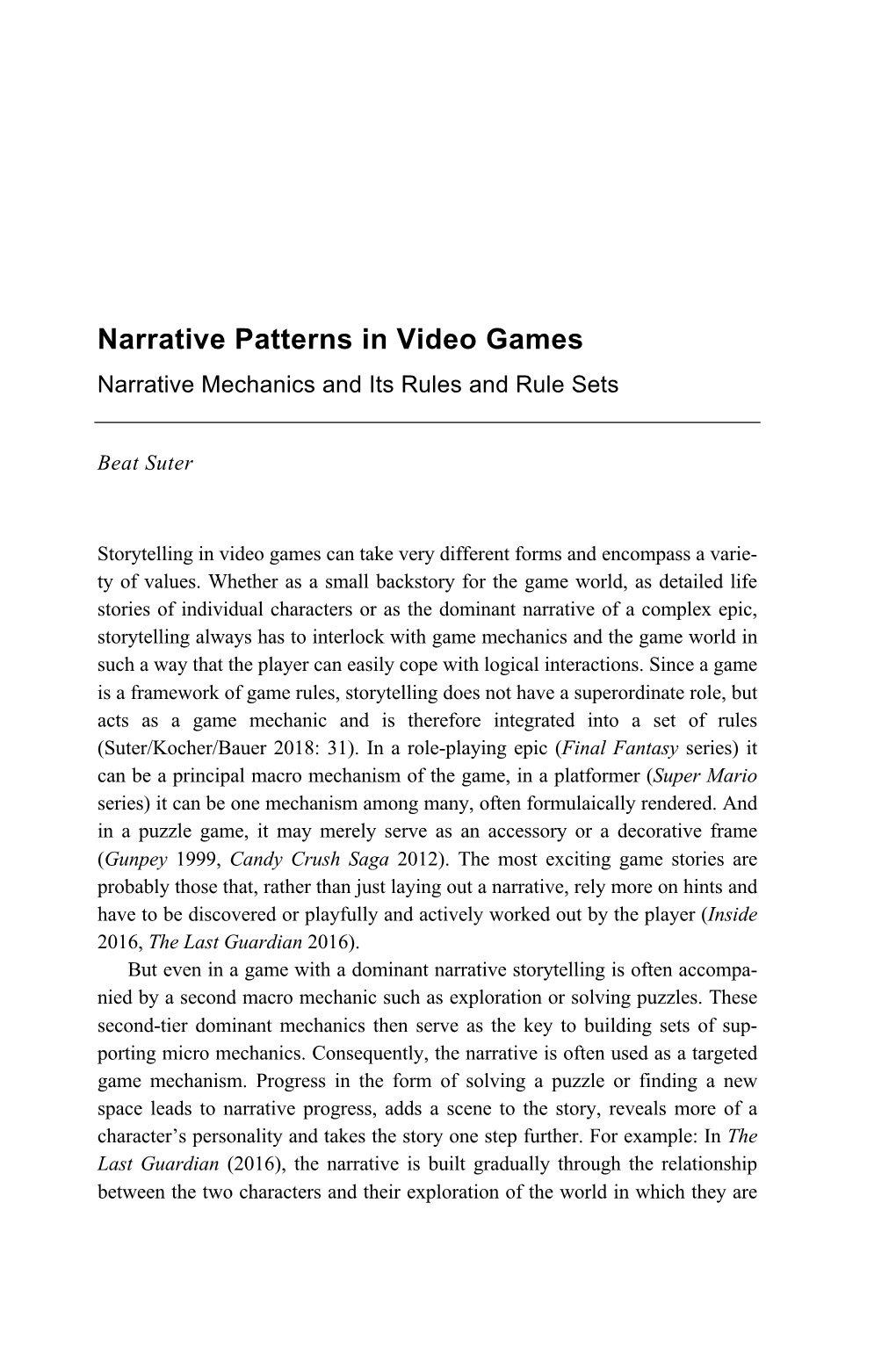 Narrative Patterns in Video Games Narrative Mechanics and Its Rules and Rule Sets