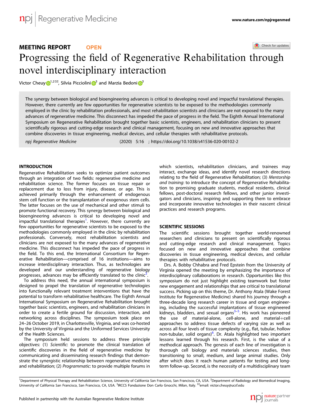 Progressing the Field of Regenerative Rehabilitation Through Novel