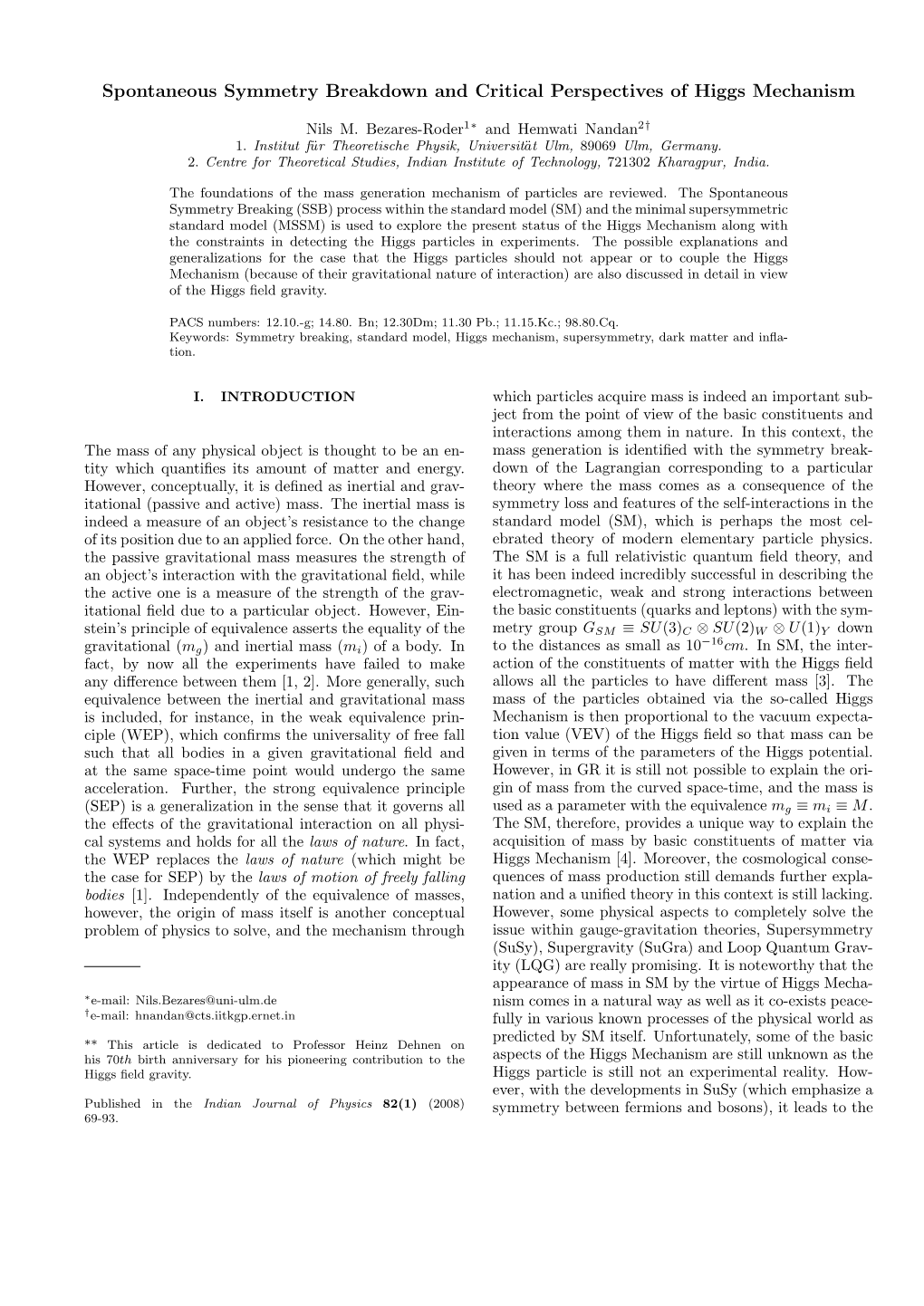 Spontaneous Symmetry Breakdown and Critical Perspectives of Higgs Mechanism