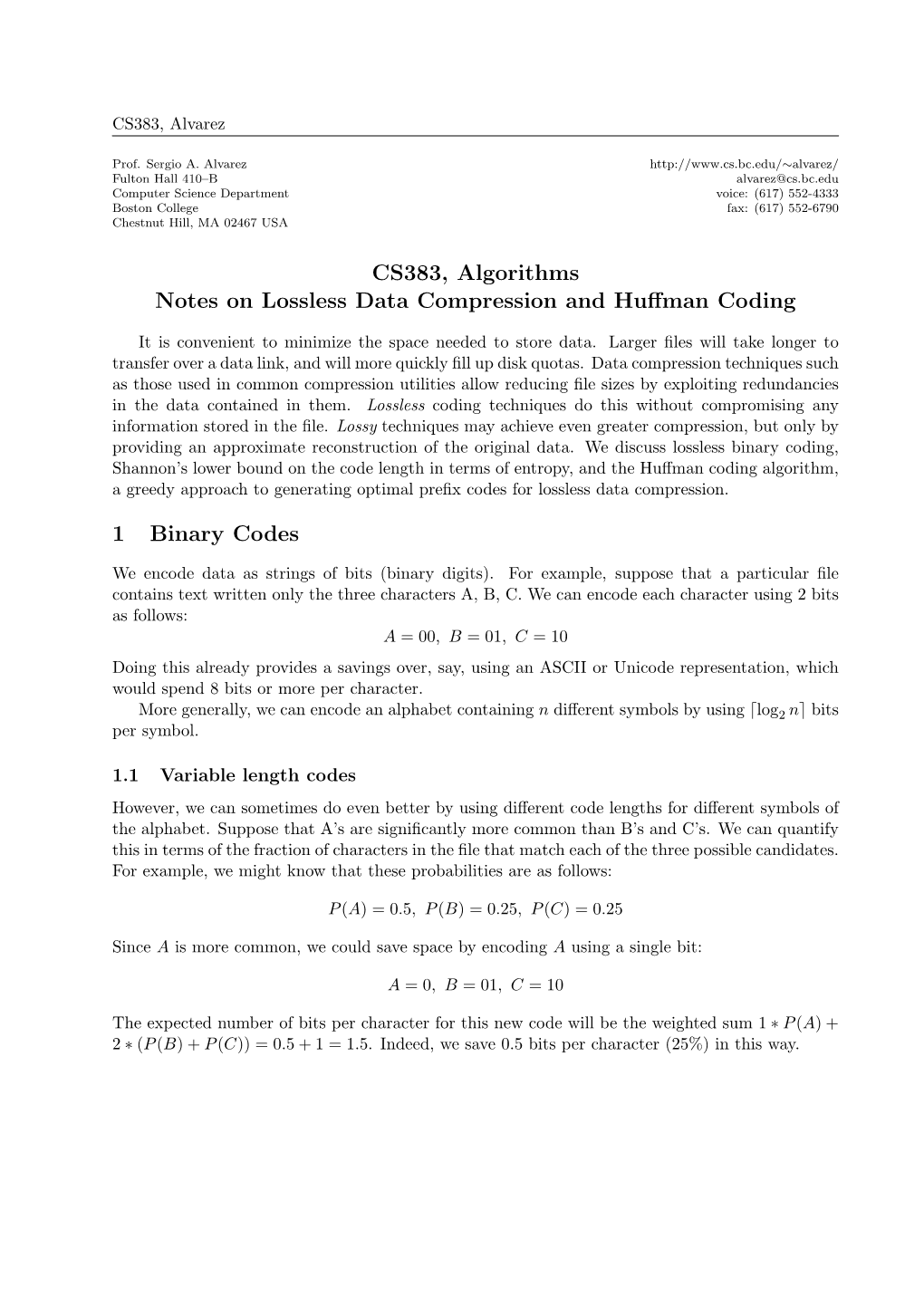 CS383, Algorithms Notes on Lossless Data Compression and Huffman