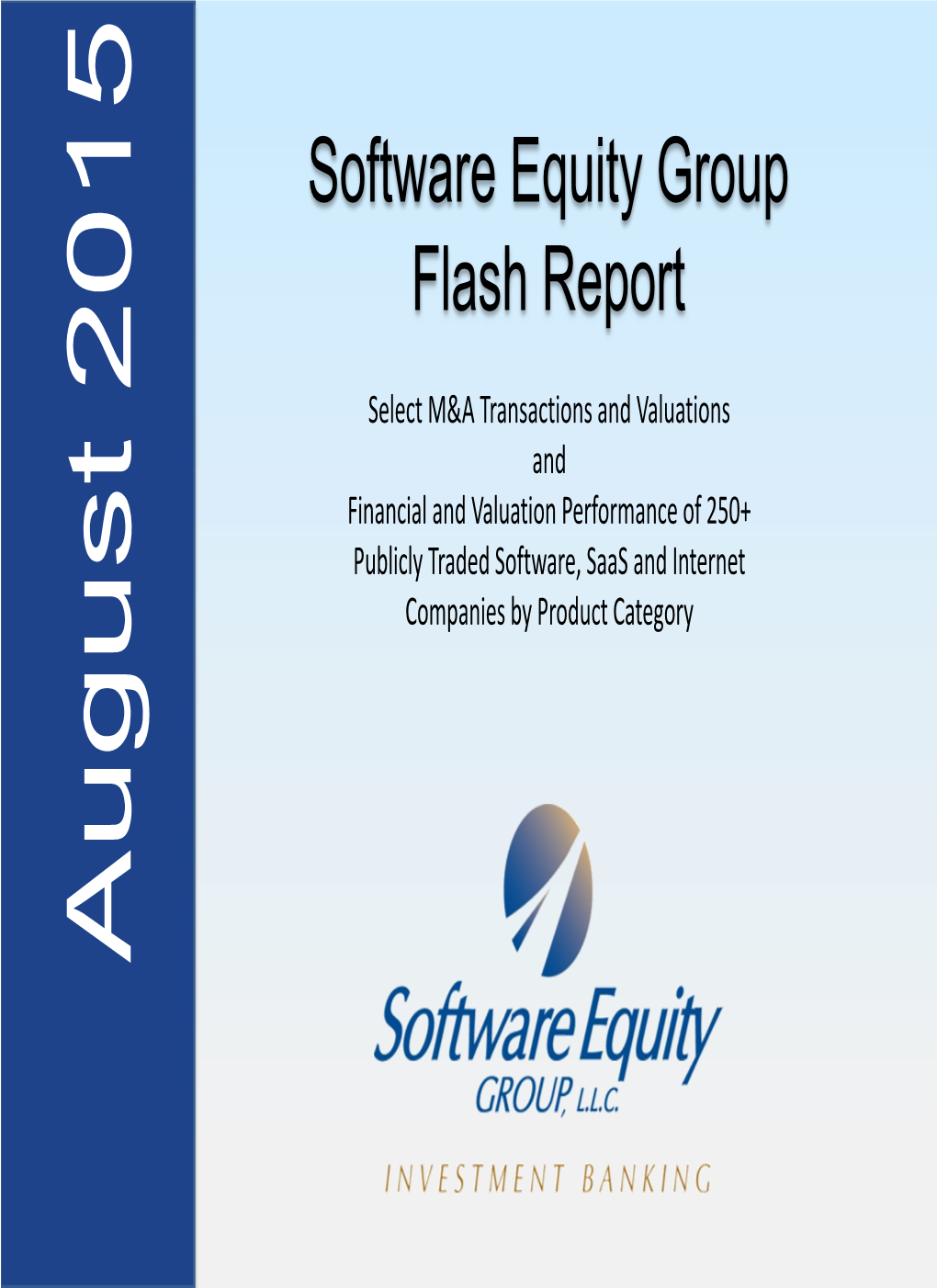 Software Equity Group Flash Report