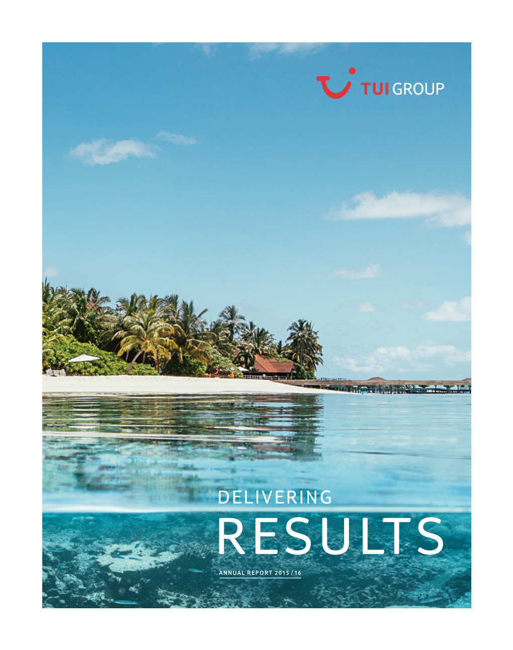 Results Annual Report 2015 / 16 Contents & Financial Highlights