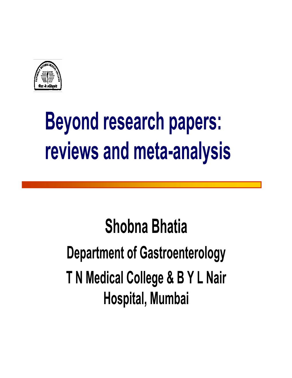 Beyond Research Papers: Reviews and Meta-Analysis