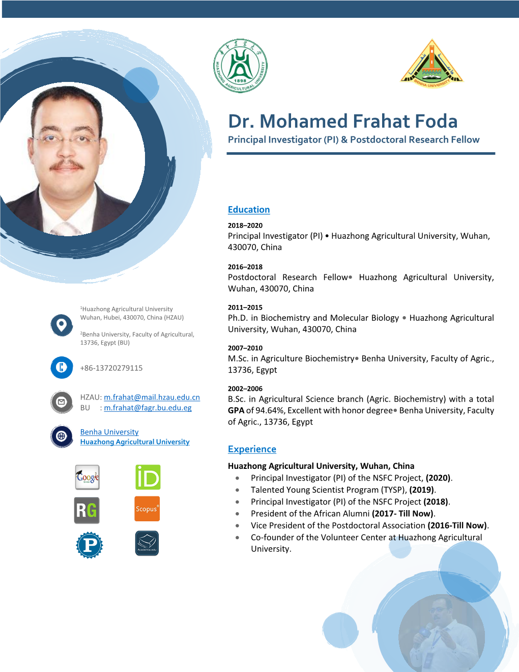 Dr. Mohamed Frahat Foda Principal Investigator (PI) & Postdoctoral Research Fellow
