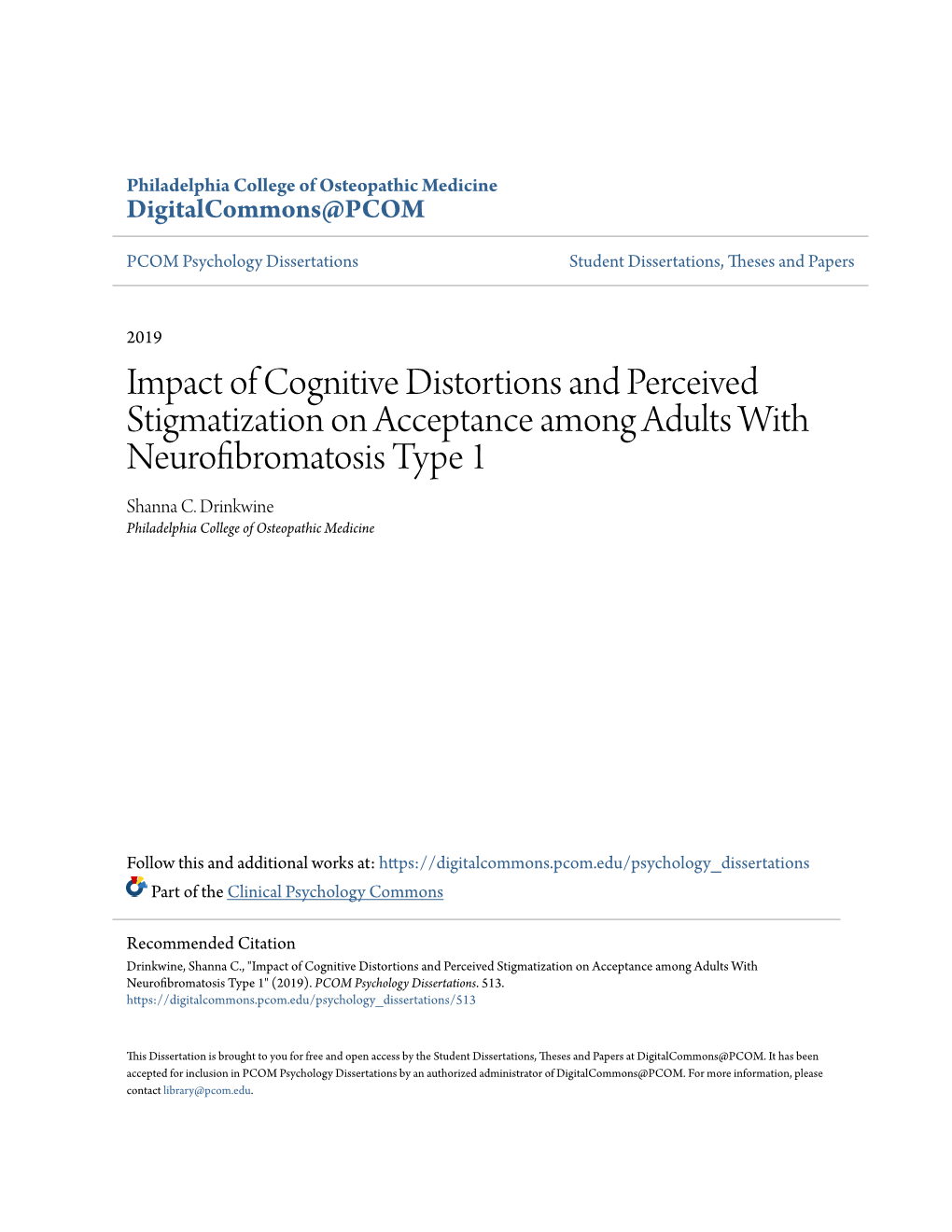 Impact of Cognitive Distortions and Perceived Stigmatization on Acceptance Among Adults with Neurofibromatosis Type 1 Shanna C