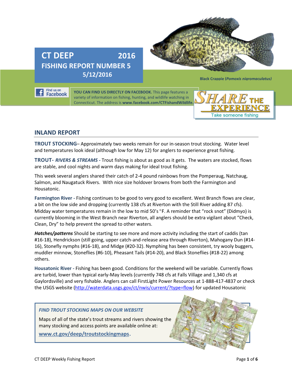 CT DEEP 2016 FISHING REPORT NUMBER 5 Channel Catfish (Ictalurus Punctatus) 5/12/2016 Black Crappie (Pomoxis Nigromaculatus)