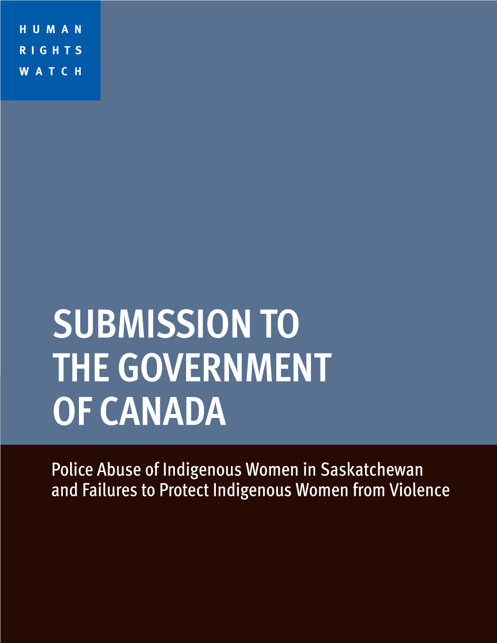Submission to the Government of Canada on Police Abuse Of