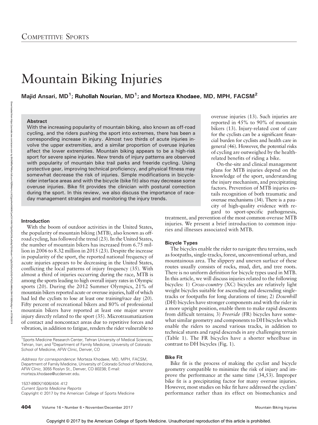 Mountain Biking Injuries 2 (FR) Bicycles Have Some- (XC) Bicycles Are Relatively Light Freeride On-The-Site and Clinical Management Overuse Injuries (13)