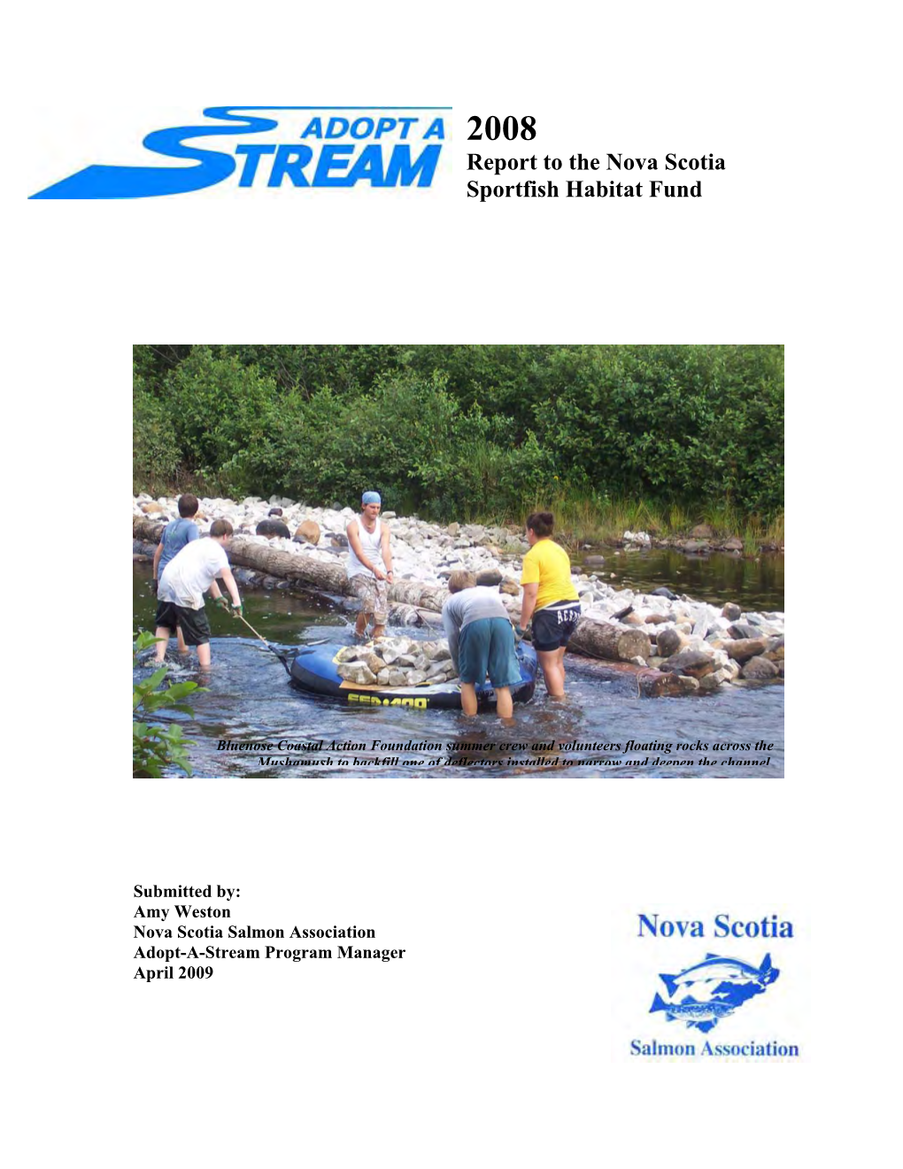 Adopt a Stream 2008 Report to the Nova Scotia Sportfish Habitat Fund