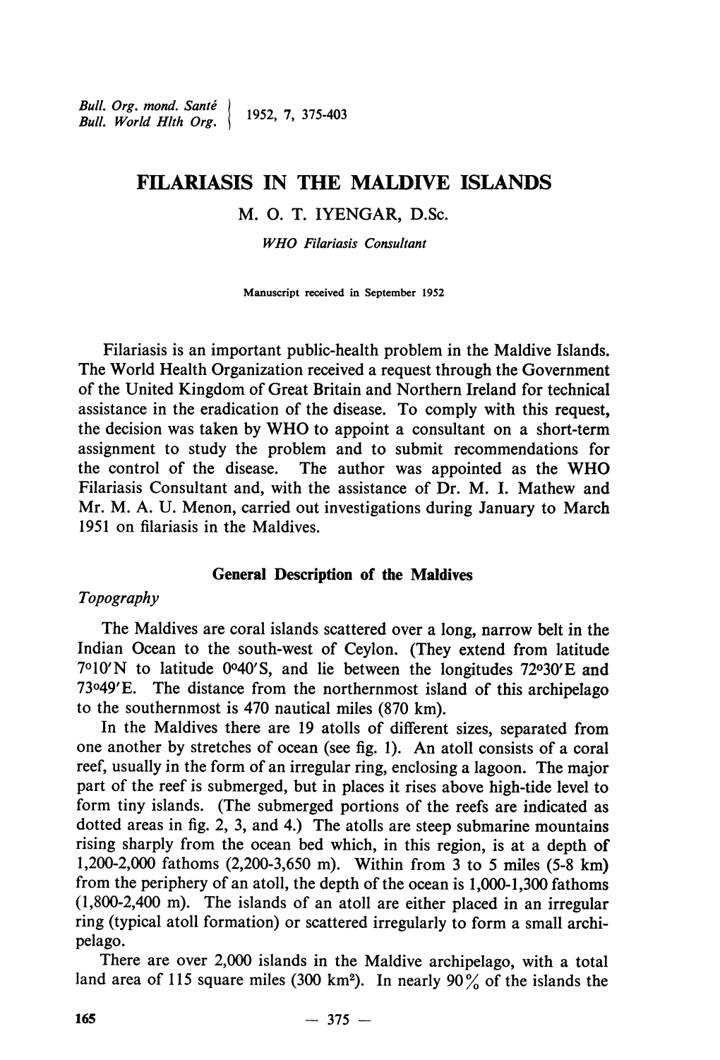 Filariasis in the Maldive Islands M