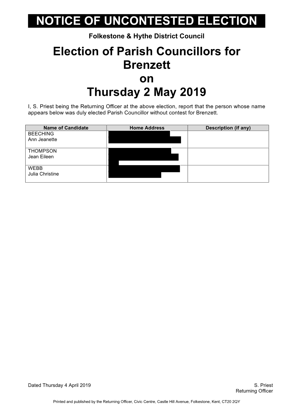 NOTICE of UNCONTESTED ELECTION Folkestone & Hythe District Council Election of Parish Councillors for Brenzett on Thursday 2 May 2019