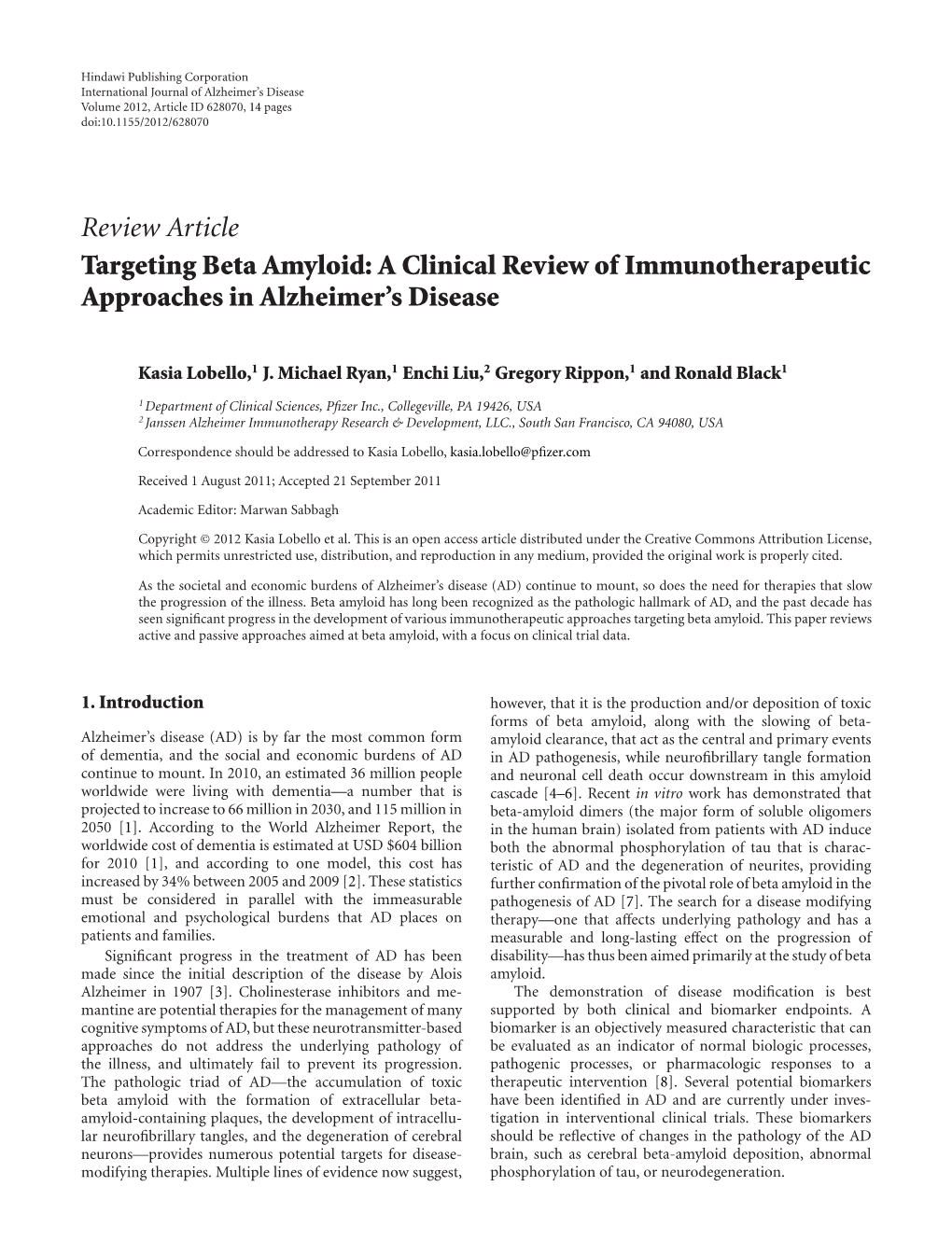 Review Article Targeting Beta Amyloid: a Clinical Review of Immunotherapeutic Approaches in Alzheimer’S Disease