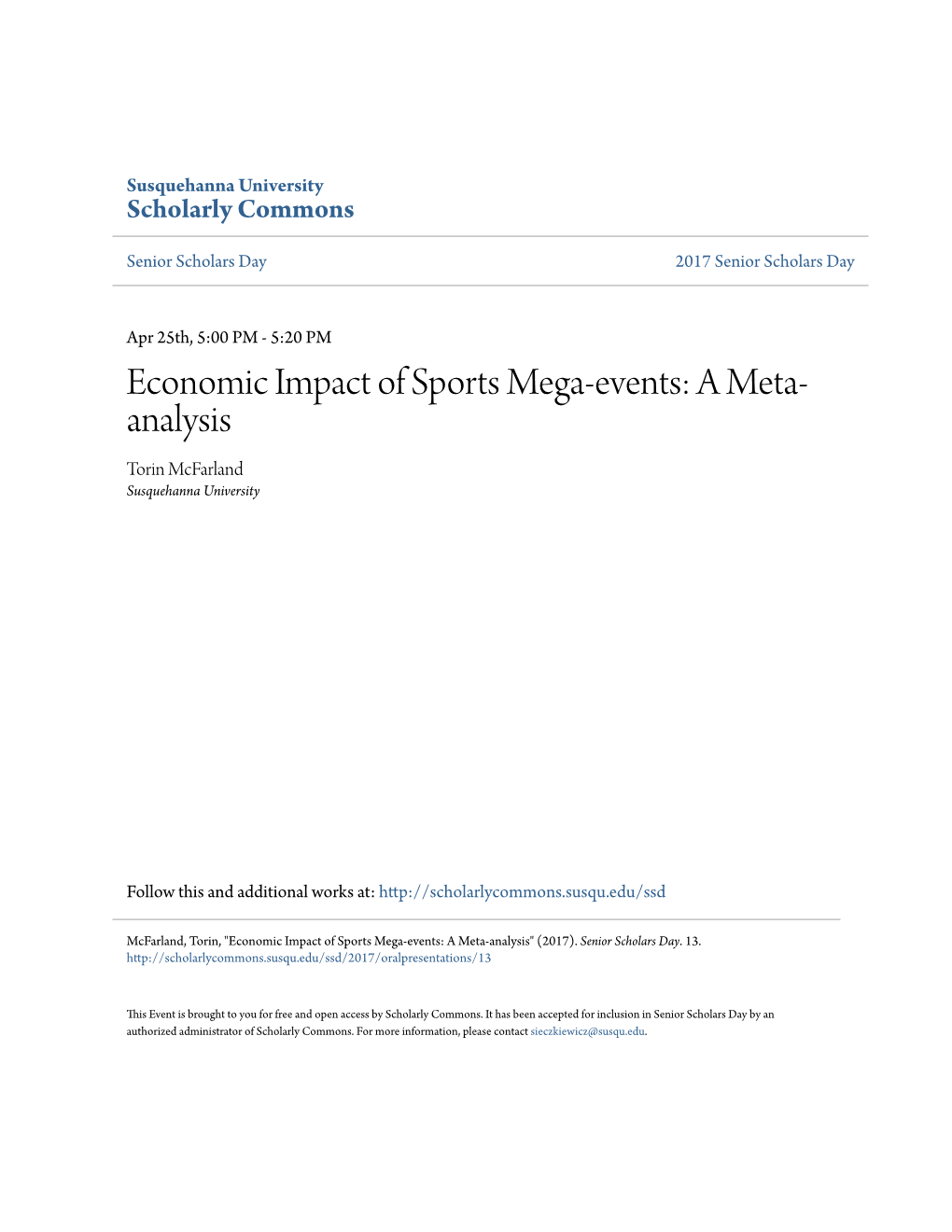 Economic Impact of Sports Mega-Events: a Meta- Analysis Torin Mcfarland Susquehanna University