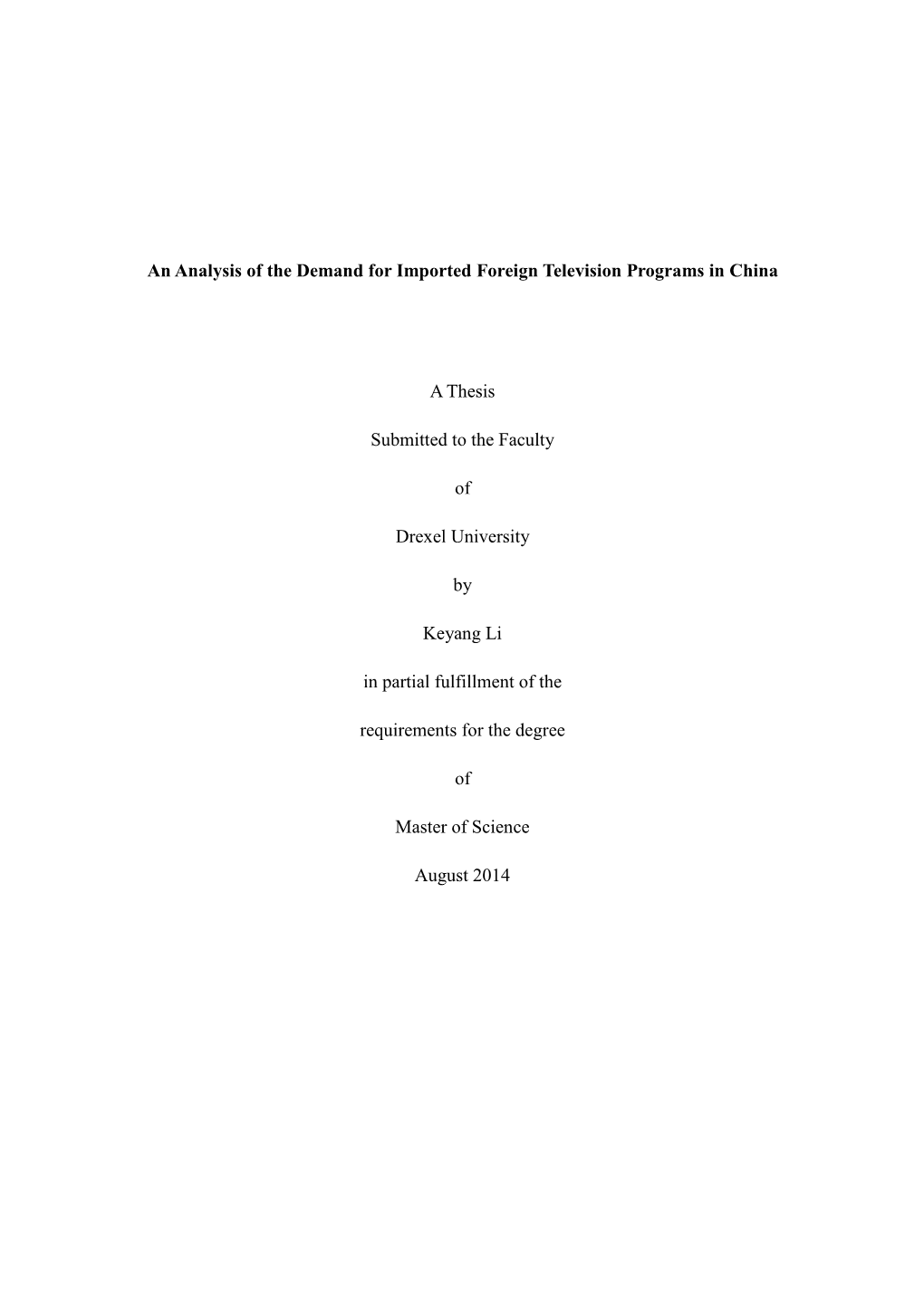 An Analysis of the Demand for Imported Foreign Television Programs in China