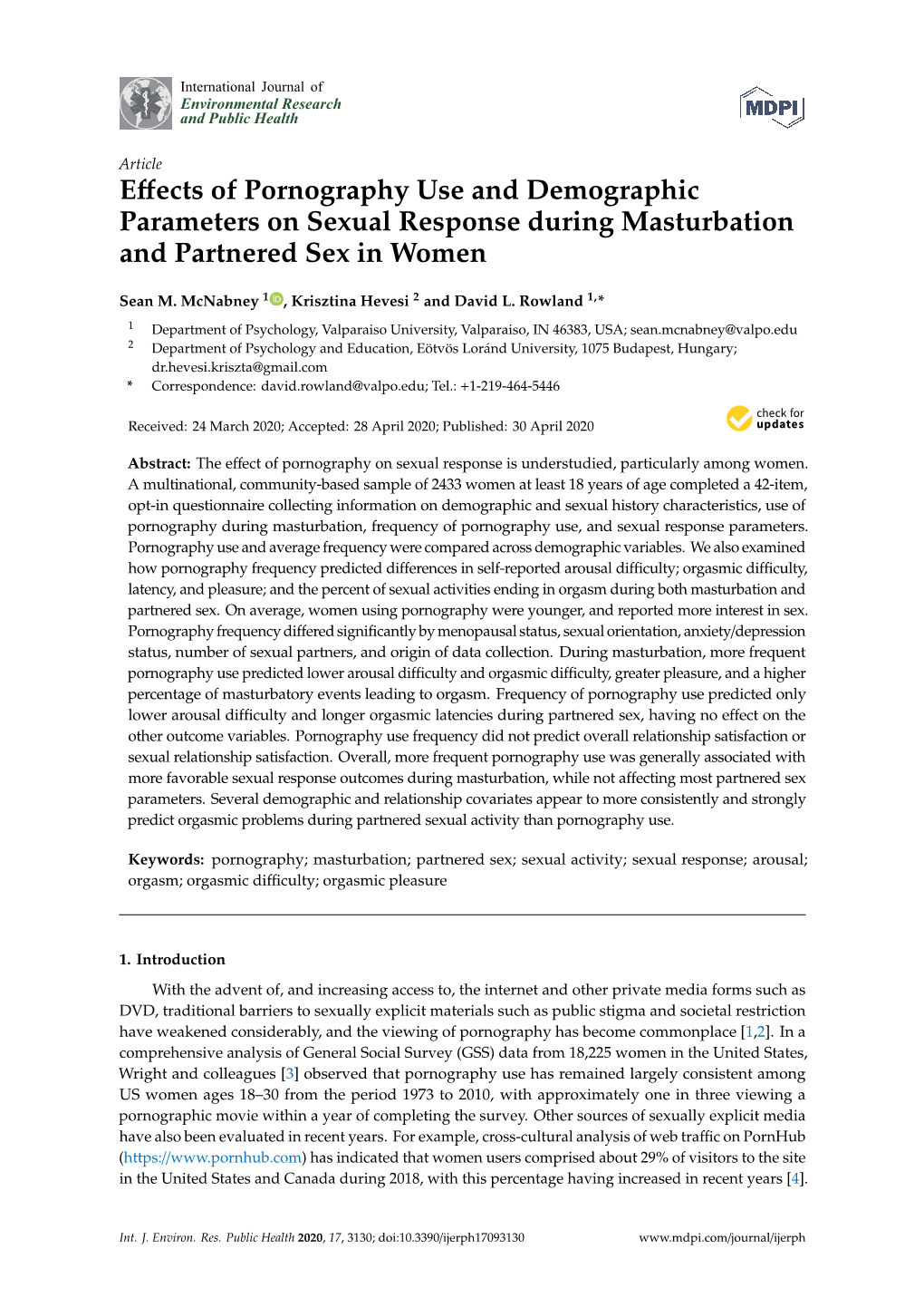 Effects of Pornography Use and Demographic Parameters on Sexual Response During Masturbation and Partnered Sex in Women