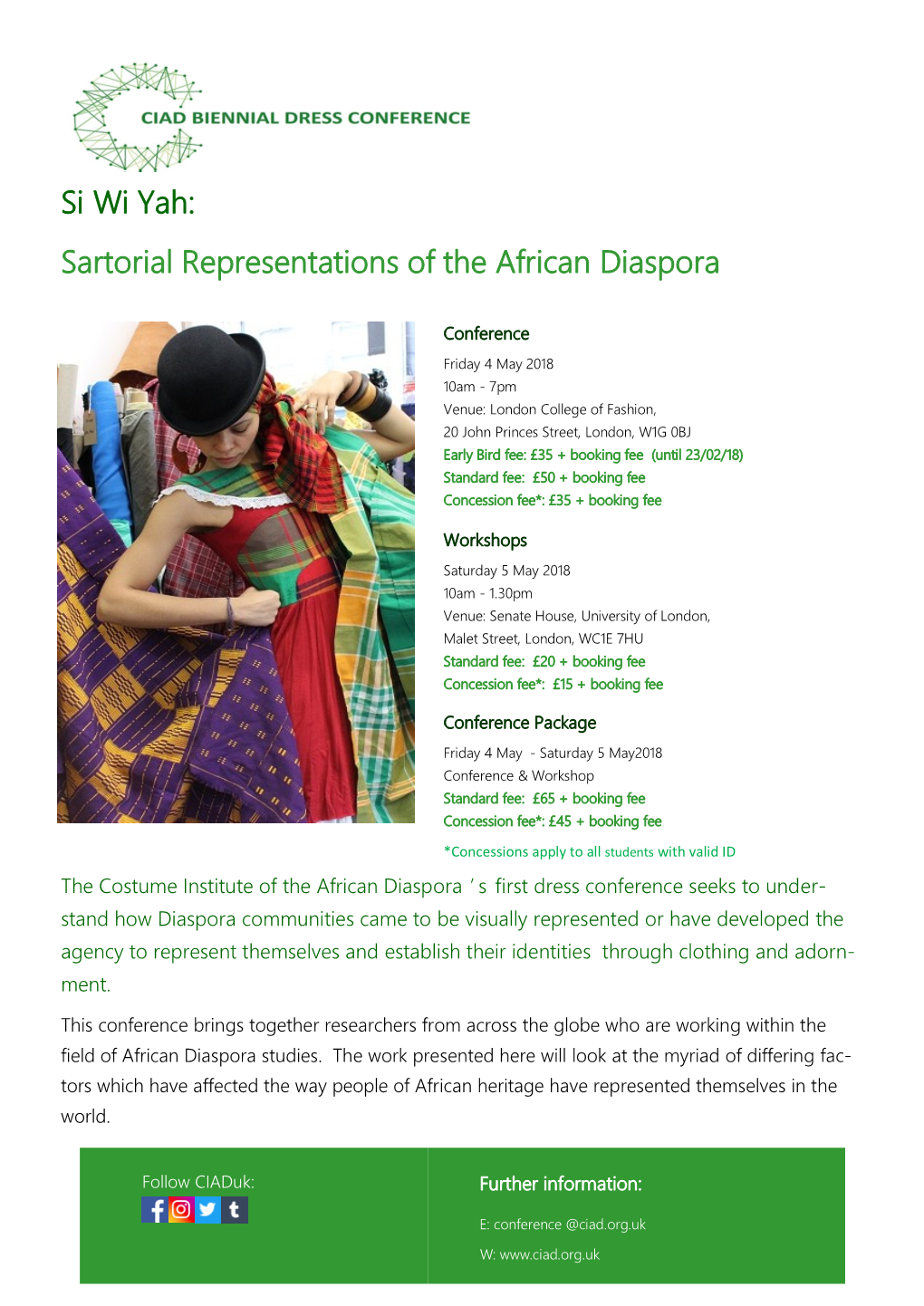 Si Wi Yah: Sartorial Representations of the African Diaspora