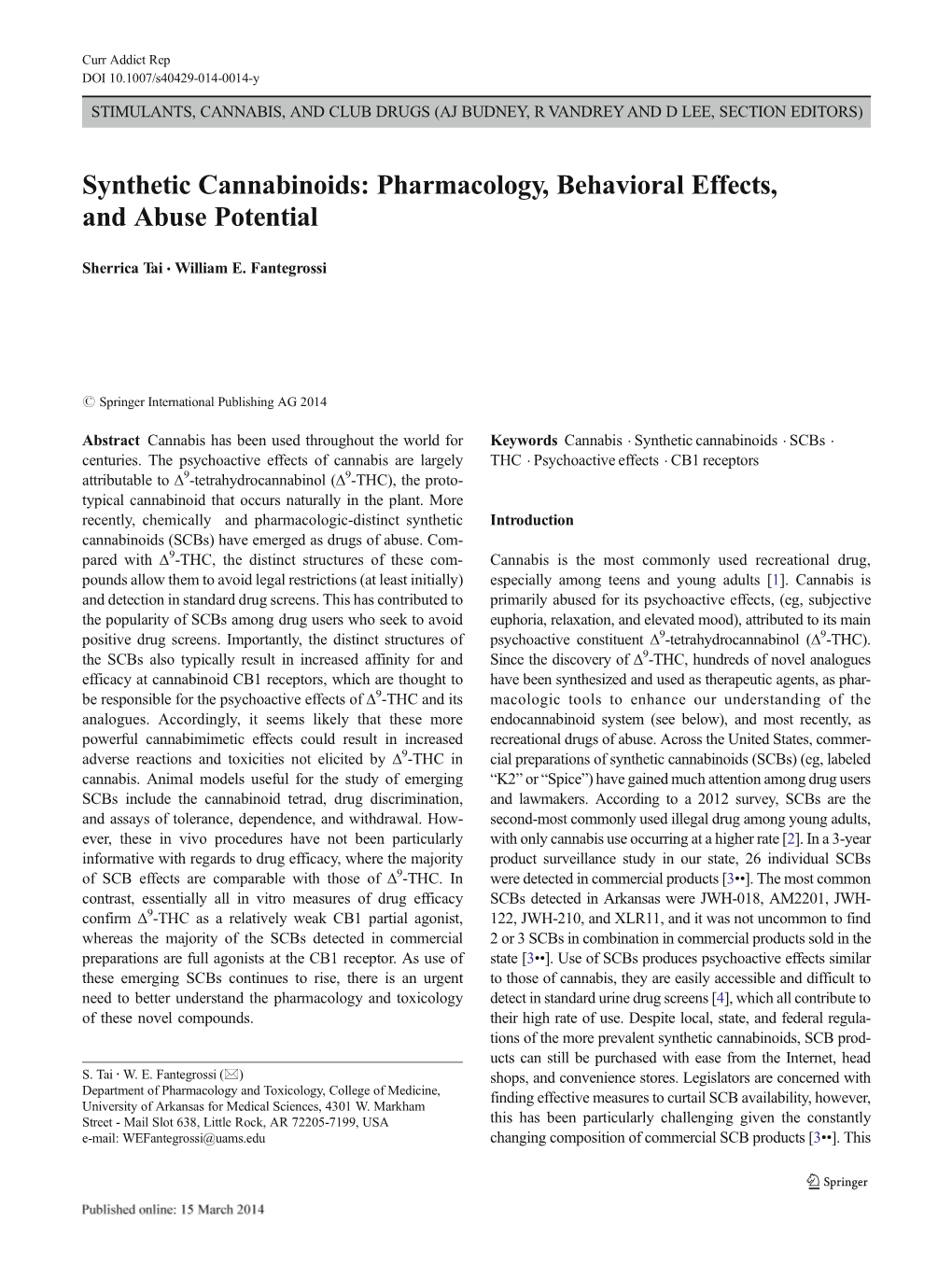 Synthetic Cannabinoids: Pharmacology, Behavioral Effects, and Abuse Potential