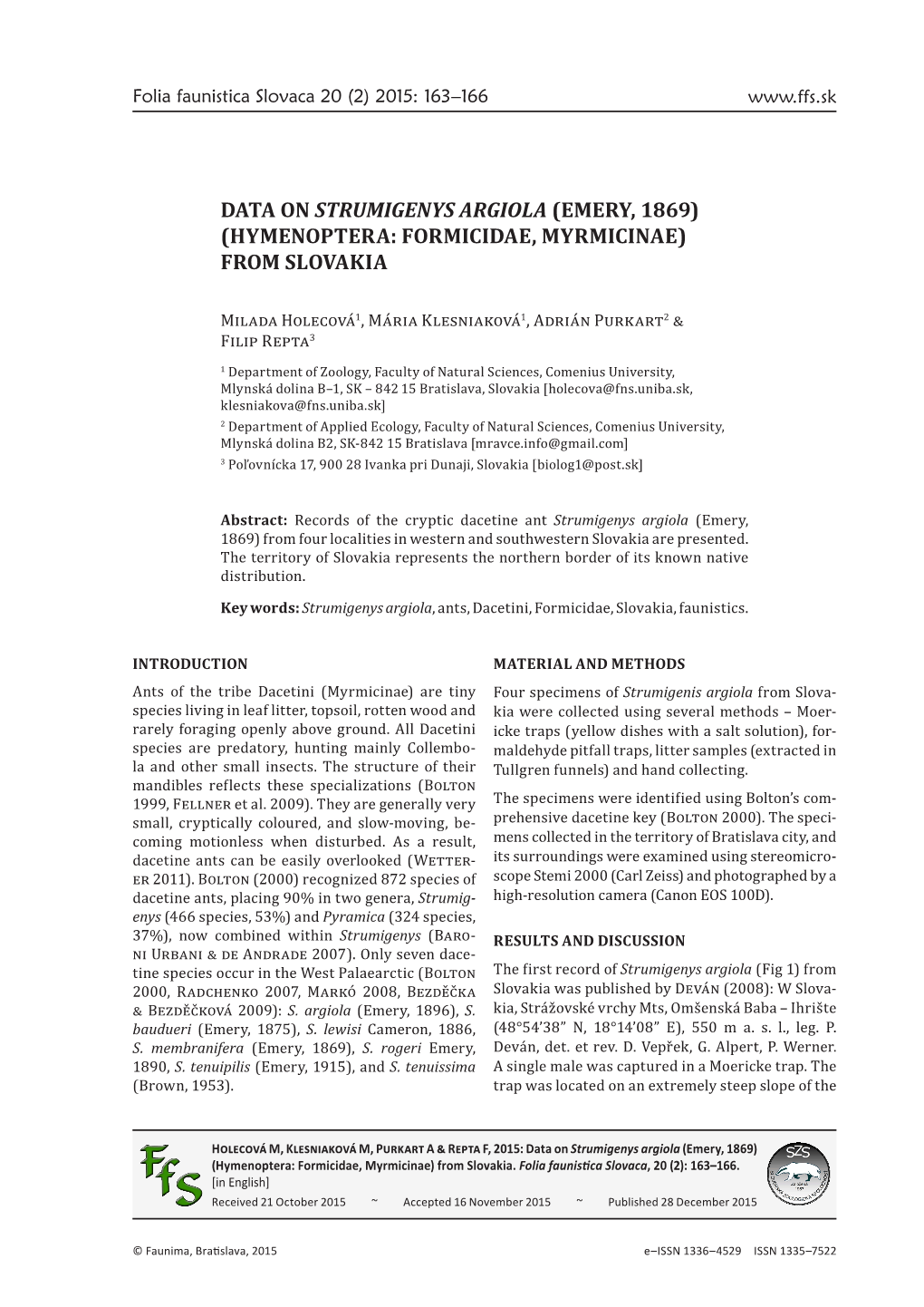 Data on Strumigenys Argiola (Emery, 1869) (Hymenoptera: Formicidae, Myrmicinae) from Slovakia