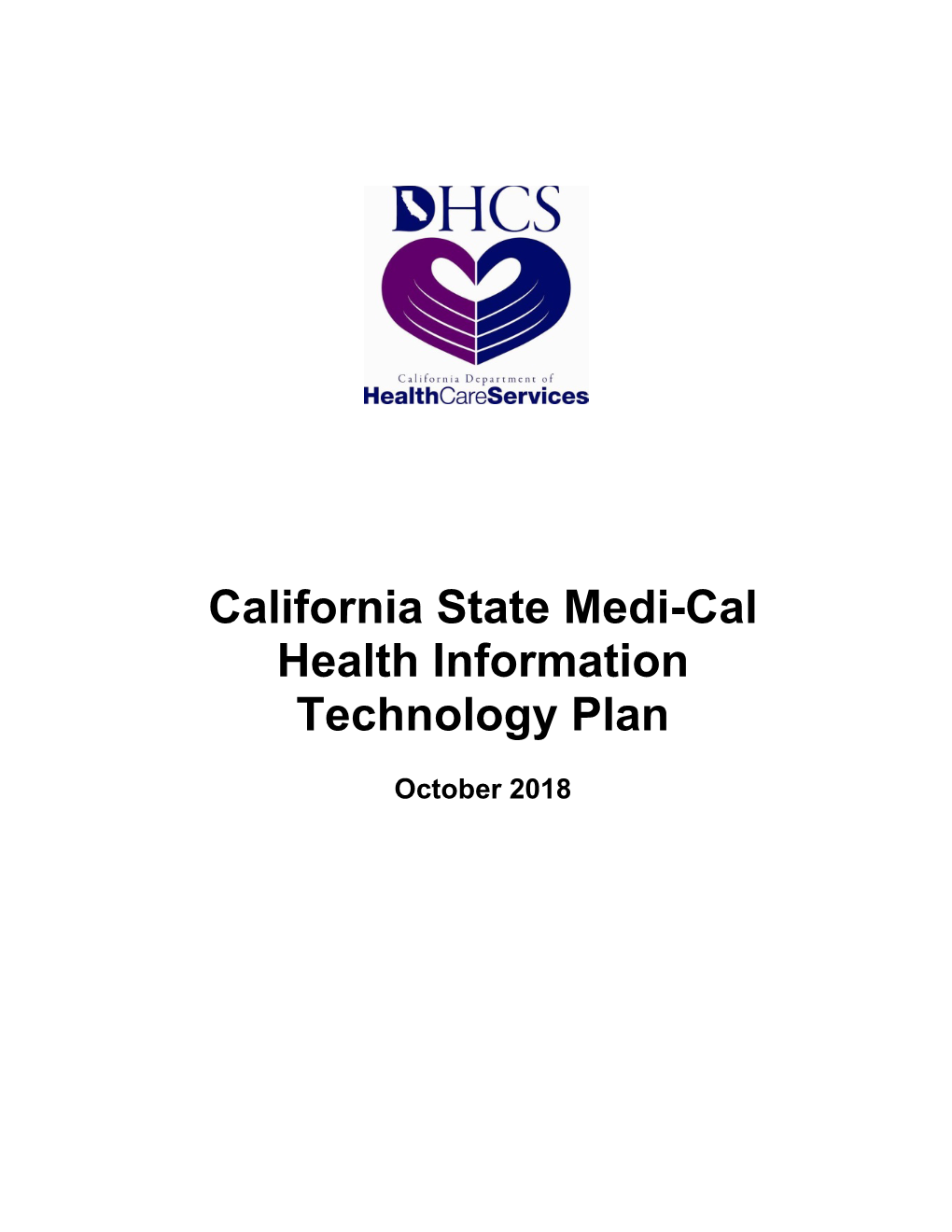 California State Medi-Cal Health Information Technology Plan (January 10, 2014)