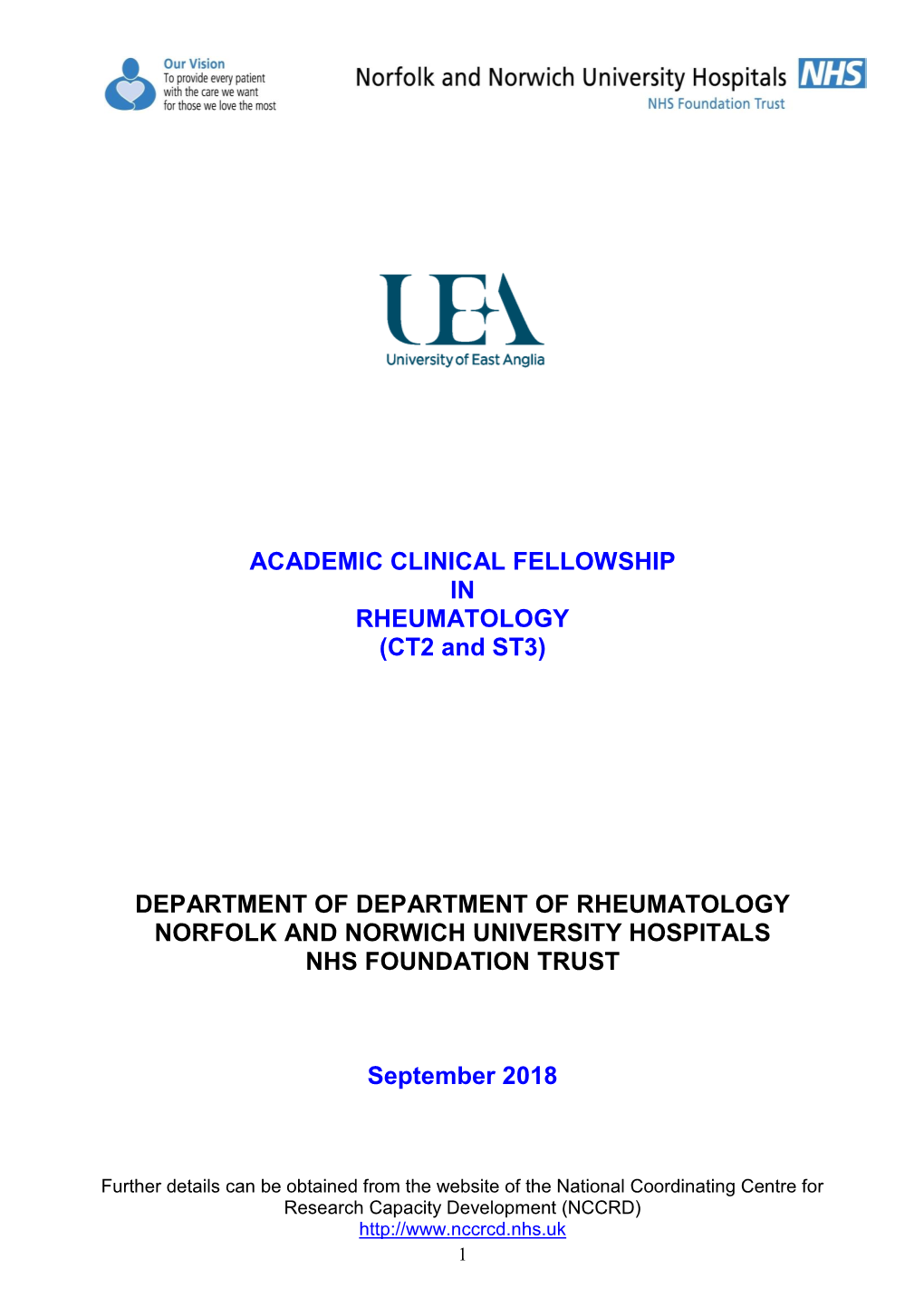 ACADEMIC CLINICAL FELLOWSHIP in RHEUMATOLOGY (CT2 and ST3)