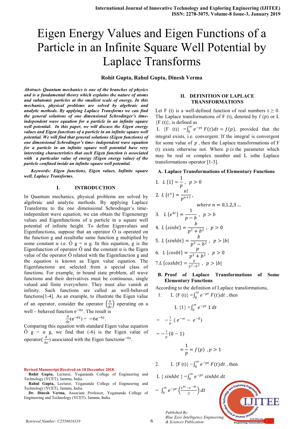 Eigen Energy Values and Eigen Functions of a Particle in an Infinite Square Well Potential by Laplace Transforms