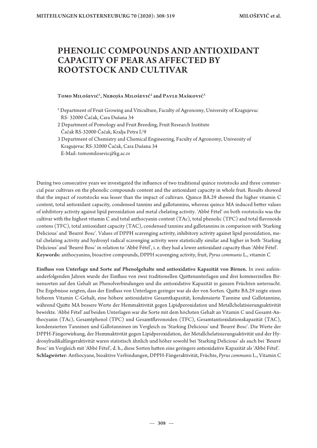 Phenolic Compounds and Antioxidant Capacity of Pear As Affected by Rootstock and Cultivar