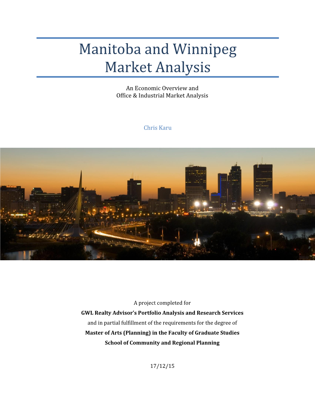 Manitoba and Winnipeg Market Analysis