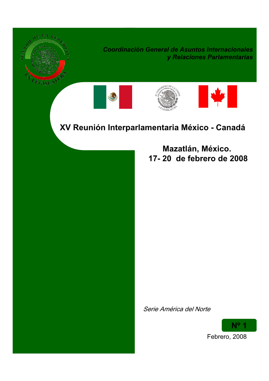 XV Reunión Interparlamentaria México - Canadá