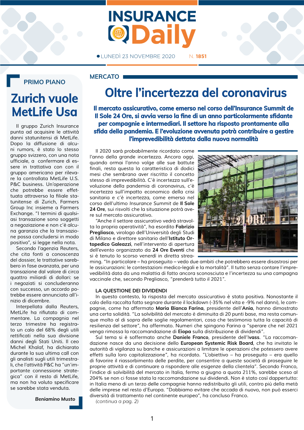 Oltre L'incertezza Del Coronavirus Zurich Vuole Metlife