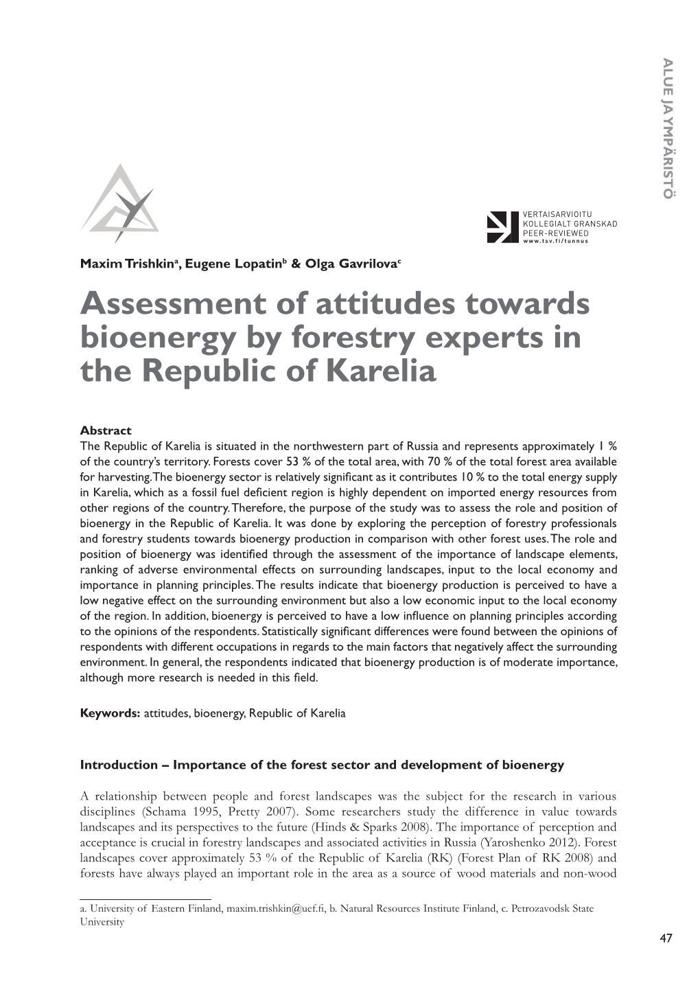 Assessment of Attitudes Towards Bioenergy by Forestry Experts in the Republic of Karelia