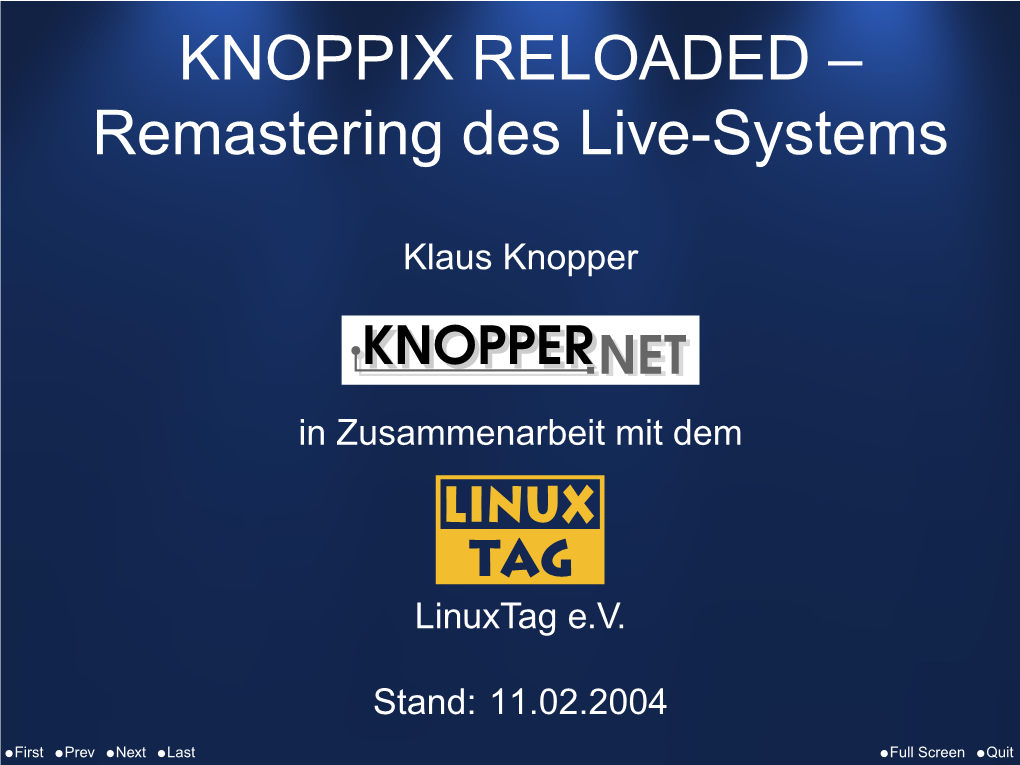 KNOPPIX RELOADED – Remastering Des Live-Systems