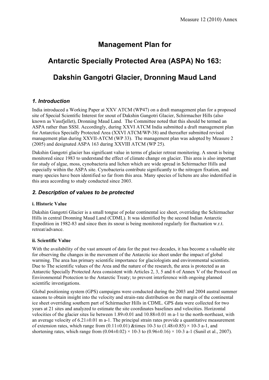 Management Plan for Antarctic Specially Protected Area (ASPA) No 163: Dakshin Gangotri Glacier, Dronning Maud Land