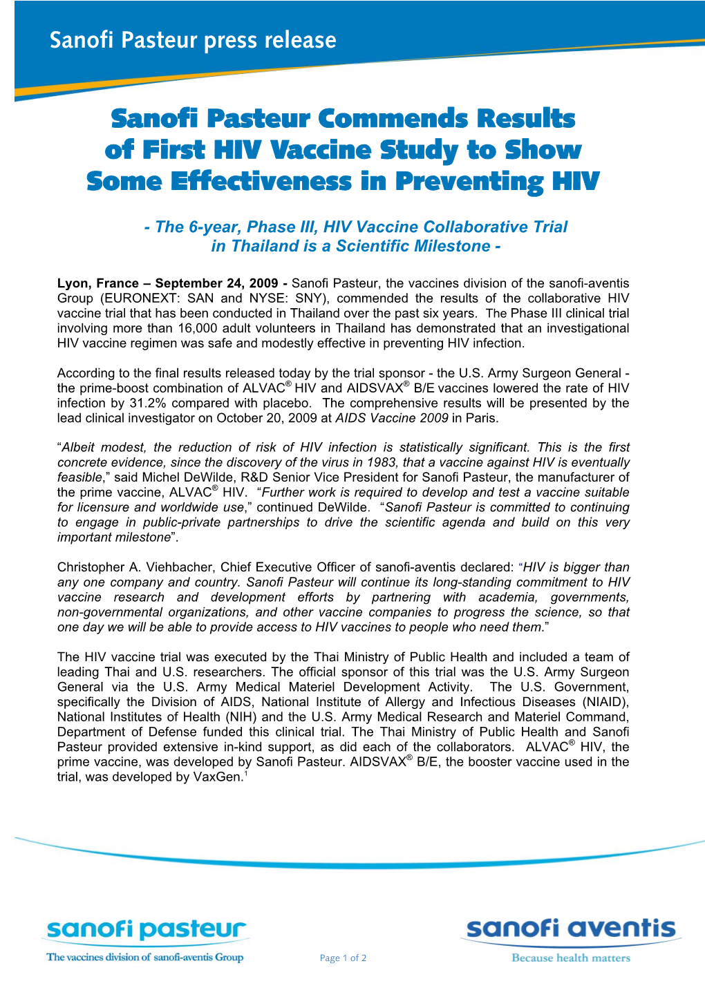 Sanofi Pasteur Commends Results of First HIV Vaccine Study to Show Some Effectiveness in Preventing HIV