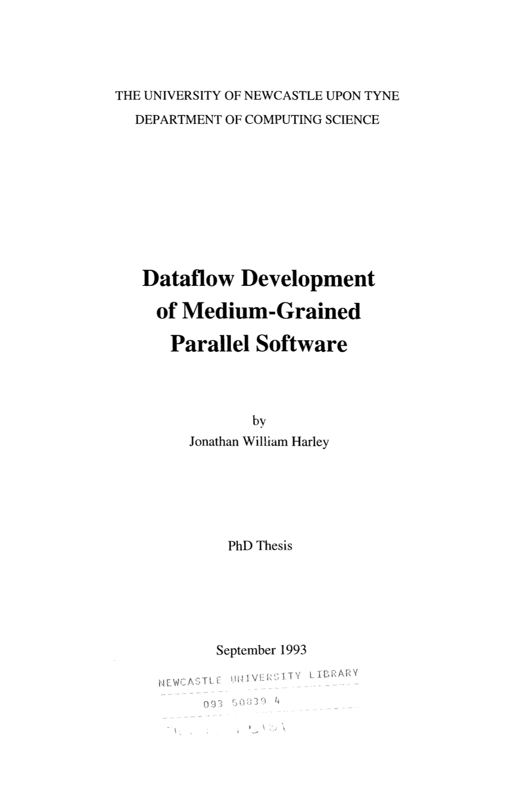 Dataflow Development of Medium-Grained Parallel Software