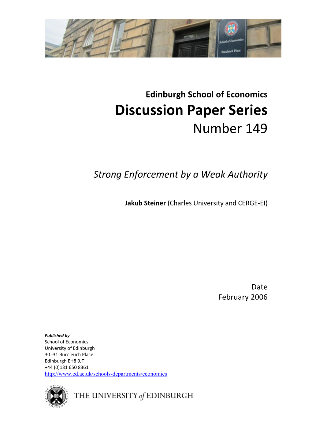 Edinburgh School of Economics Discussion Paper Series Number 149