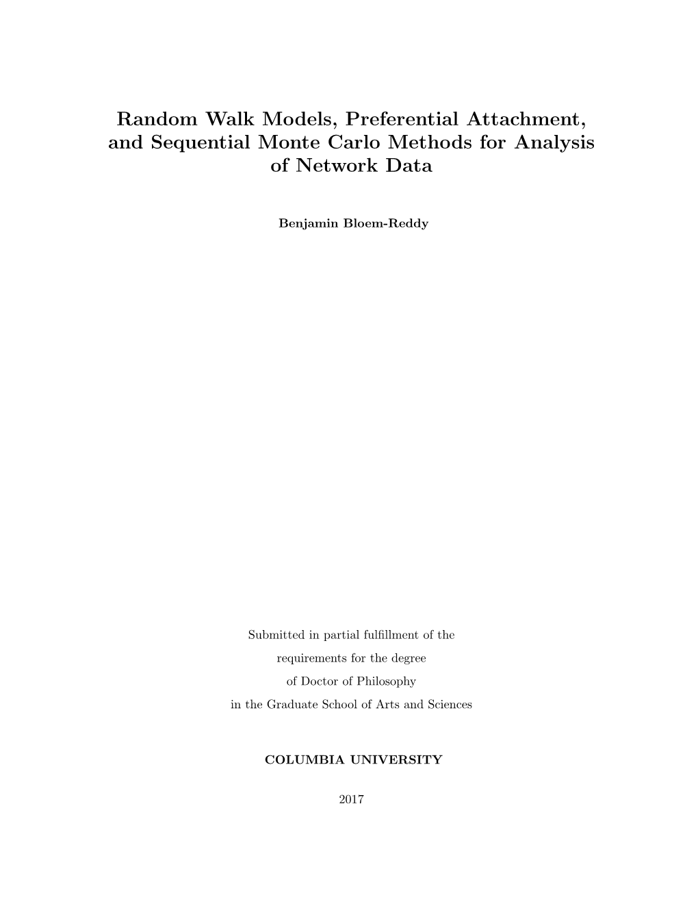 Random Walk Models, Preferential Attachment, and Sequential Monte Carlo Methods for Analysis of Network Data