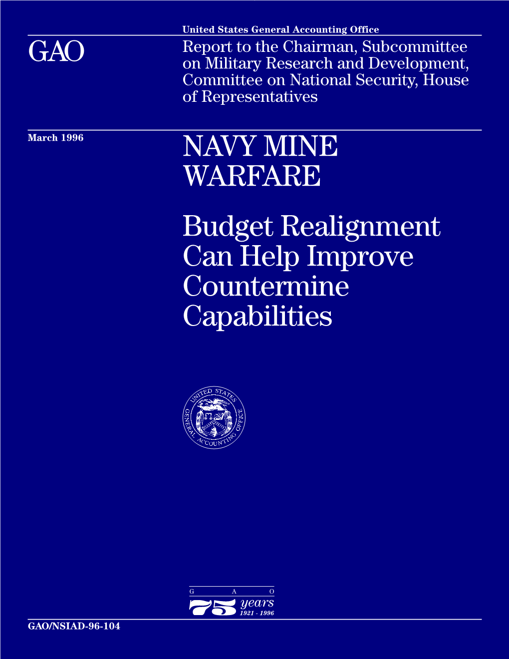 NSIAD-96-104 Navy Mine Warfare Executive Summary