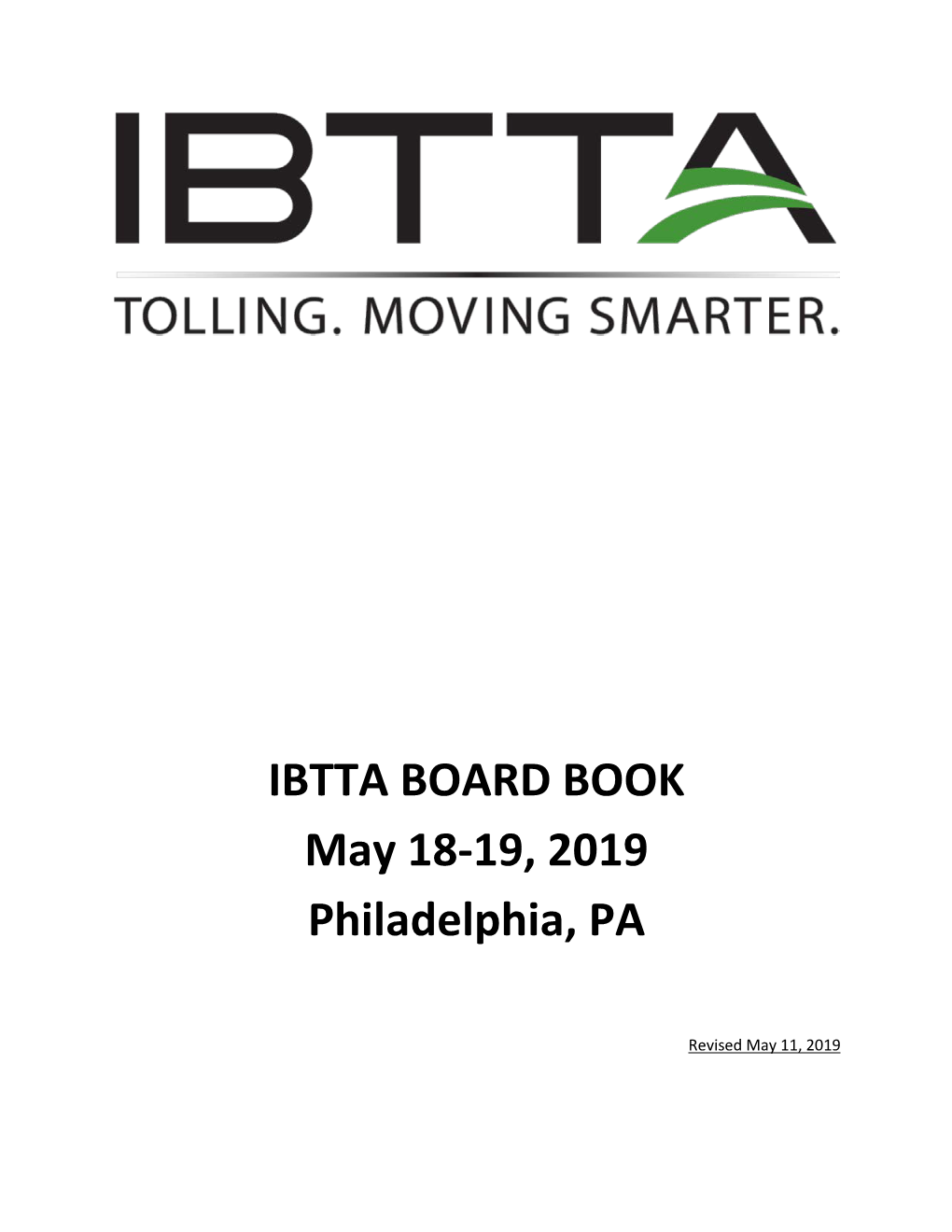 IBTTA BOARD BOOK May 18-19, 2019 Philadelphia, PA