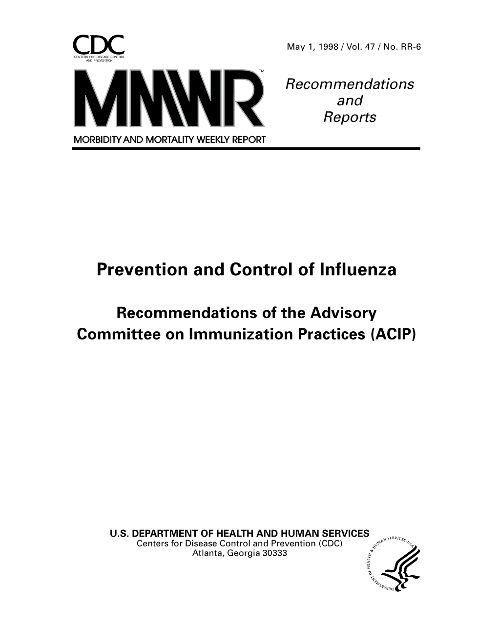 Prevention and Control of Influenza