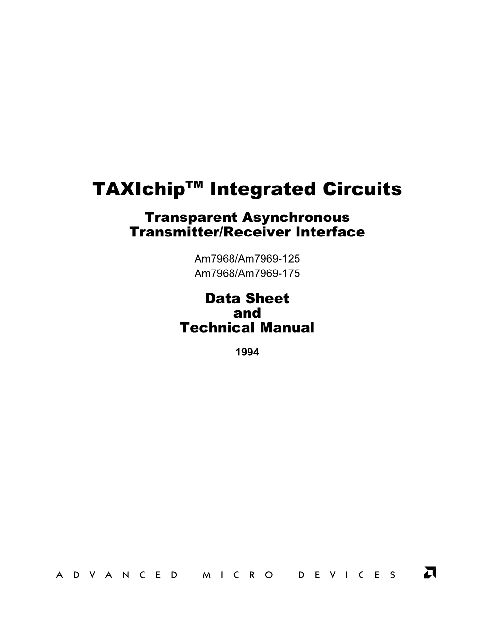 Taxichiptm Integrated Circuits Transparent Asynchronous Transmitter/Receiver Interface