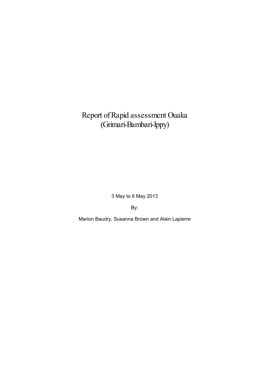 CAR Rapid Assessment Ouaka May2013.Pdf