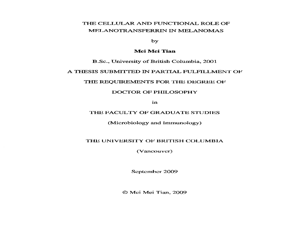 The Cellular and Functional Role of Melanotransferrin in Melanomas