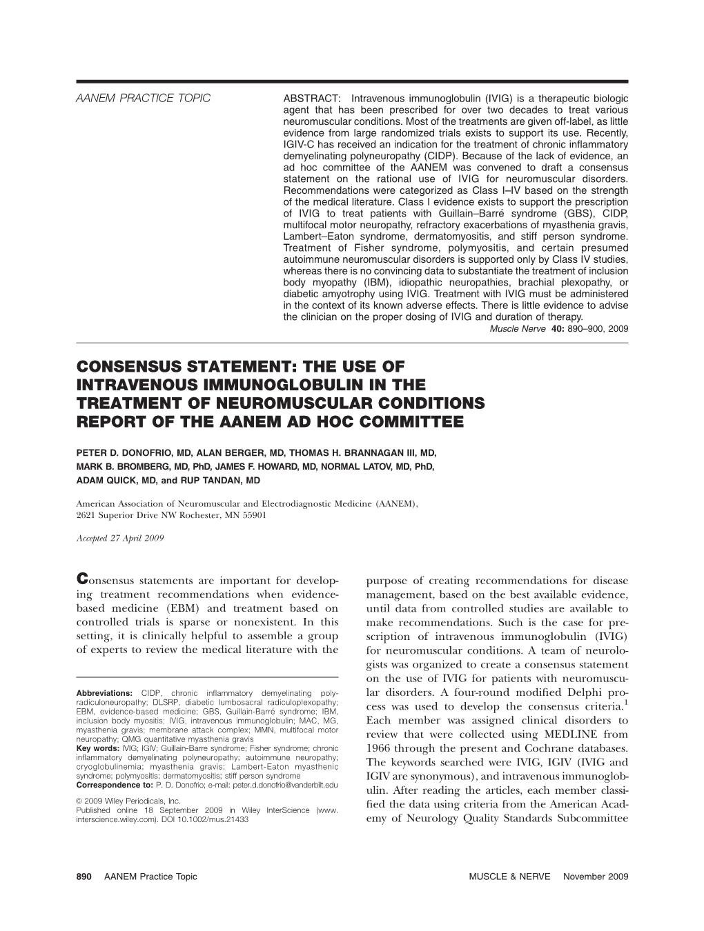 Consensus Statement: the Use of Intravenous Immunoglobulin in the Treatment of Neuromuscular Conditions Report of the Aanem Ad Hoc Committee