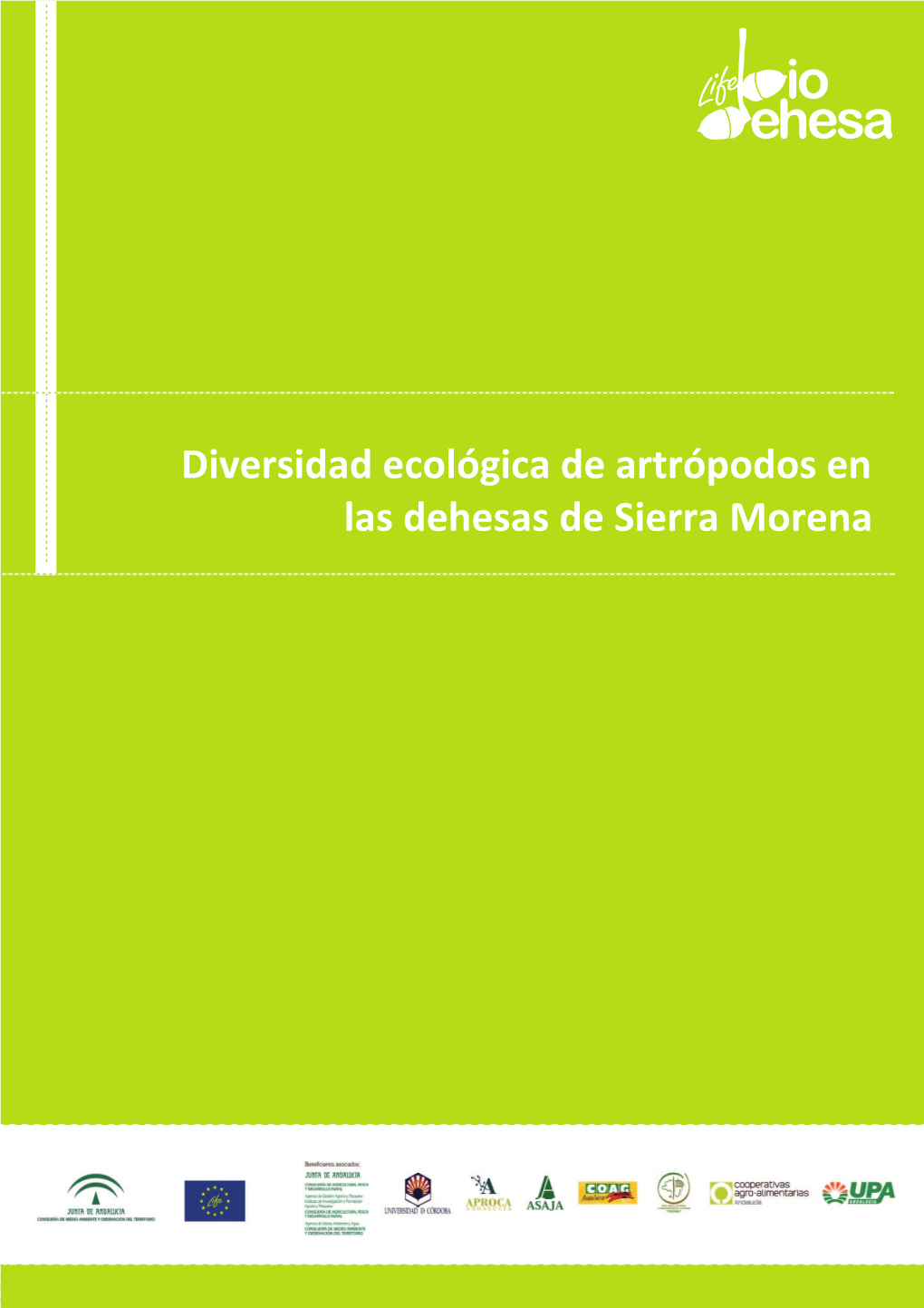 Diversidad Ecológica De Artrópodos En Las Dehesas De Sierra Morena